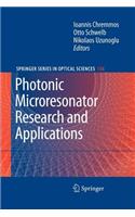 Photonic Microresonator Research and Applications