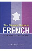 The Phonetic Guide to French