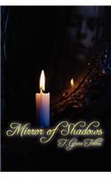 Mirror of Shadows