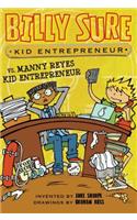 Billy Sure Kid Entrepreneur vs. Manny Reyes Kid Entrepreneur