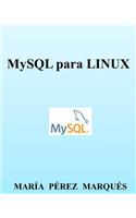 MySQL Para Linux: (Spanish)
