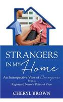 Strangers in My Home