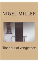 The Hour of Vengeance
