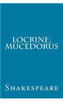 Locrine; Mucedorus