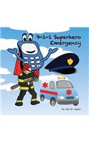 9-1-1 Superhero Emergency