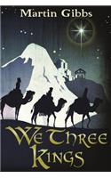 We Three Kings