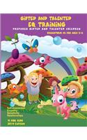 Gifted and Talented EQ Training for children ages 3-6