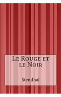 Le Rouge et le Noir: (French)