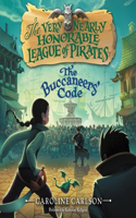 The Buccaneers' Code Lib/E: (3 Very Nearly Honorable League of Pirates)
