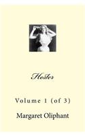 Hester: Volume 1 (of 3)