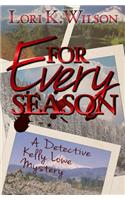For Every Season