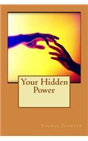 Your Hidden Power