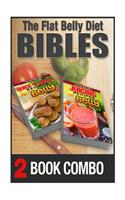 Juicing Recipes and Quick 'n Cheap Recipes for a Flat Belly: 2 Book Combo