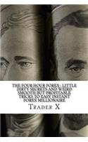 The Four Hour Forex