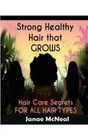 Strong Healthy Hair That GROWS