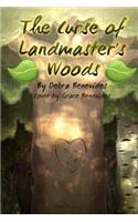 The Curse of Landmaster's Woods