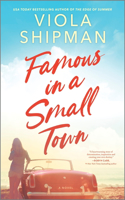 Famous in a Small Town: The Perfect Summer Read