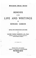 Memoirs of the life and writings of Edward Gibbon: (English)