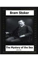 The Mystery of the Sea (1902) by Bram Stoker, novels