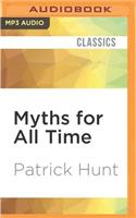 Myths for All Time