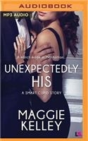 Unexpectedly His