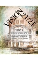 Vision 21 / 21 (2013-2016) Tomo II