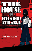 House of Ichabod Strange