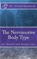 Nervimotive Body Type