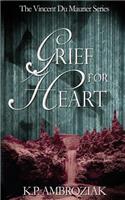 Grief For Heart