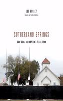 Sutherland Springs Lib/E