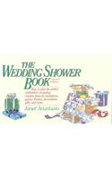 The Everything Wedding Shower Book