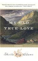 My Old True Love