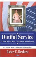 Dutiful Service