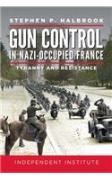 Gun Control in Nazi-Occupied France