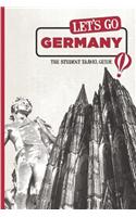 Let's Go Germany: The Student Travel Guide