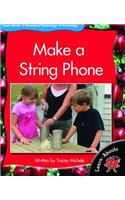 Make a String Phone