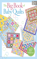 The Big Book of Baby Quilts