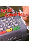Paying Without Money
