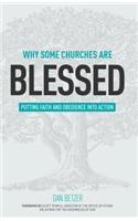 Why Some Churches Are Blessed: Putting Faith and Obedience Into Action