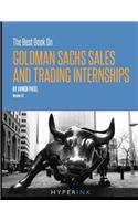 The Best Book On Goldman Sachs Sales And Trading Internships