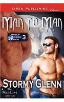 Man to Man [Wolf Creek Pack 3] (Siren Publishing Classic Manlove)