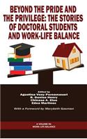 Beyond The Pride and The Privilege: The Stories of Doctoral Students and Work-Life Balance (HC)