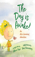 Day is Awake