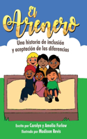 El Arenero: Una historia de inclusión y aceptación de las diferencias