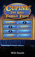 Cupine The Real Family Feud