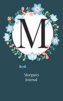 Morgan: Personalized Customized Journal Notebook for Girls Named Morgan - Elegant Style