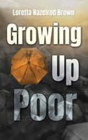 Growing Up Poor