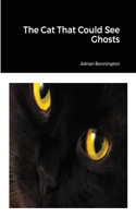 The Cat That Could See Ghosts