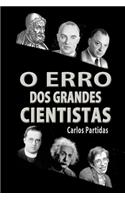 O Erro DOS Grandes Cientistas: Estendendo a Teoria Do Big Bang(22 Química Das Doenças)