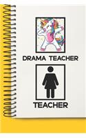 Drama Teacher Awesome unicorn Tutor Gift For Best Drama Teacher A beautiful personalized: Lined Notebook / Journal Gift, Tutor Notebook, Notebook for Drama Teacher,120 Pages, 6 x 9 inches, Gift For Drama Teacher, Personal Diary, Drama Tea